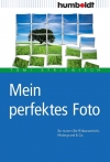 Mein perfektes Foto